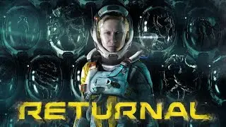 Returnal Прохождение часть 8