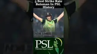 5 Best Strike Rate Batsman In PSL History | #short #cricket #viral #psl8 #pak #trending #psl2023