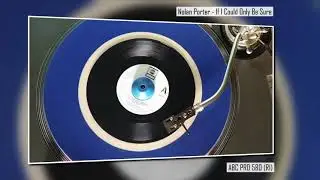 Nolan Porter - If I Could Only Be Sure - Northern Soul RI