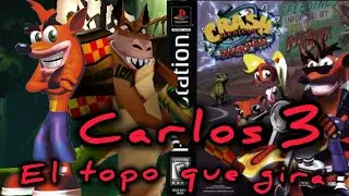 Crash bandicoot warped/Carlos el topo que Gira 3