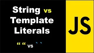 Strings vs template literals in javascript