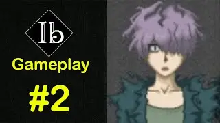 Meeting Garry! - IB REMAKE - Gameplay Part #2