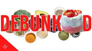 Superfood Myths Debunked 101