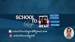 Welcome to SchoolToCollege &ndash; Your Trusted Professional Admission Guide! 🎓