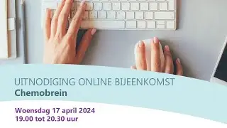 Olijf online themabijeenkomst 'het chemobrein' - 17 april 2024