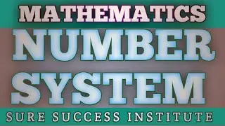 Number system || संख्या की जानकारी || all basic concept || Sure Success Institute ||