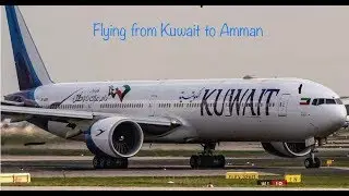 Flying from Kuwait to Amman കുവൈറ്റില്&zwj; നിന്നും അമ്മാനിലേക്ക് ഒരു വിമാനയാത്ര Vlog-8