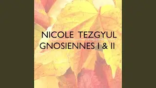 Gnossiennes: I. Lent