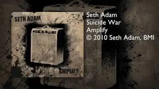 Seth Adam - Suicide War
