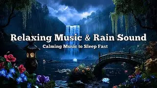 Nighttime Rain & Soft Piano | Deep Sleep Sounds to Calm Your Thoughts