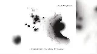 RAS ALGETHI The White Hypnotic