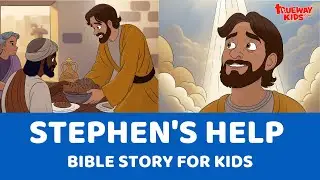 Stephen's Help - Bible story for kids | Session 5 | Trueway Kids Holy Spirit Series