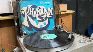 Tumhi Mere Mandir&rsquo; Movie name : KHANDAN &lsquo; Since  1965