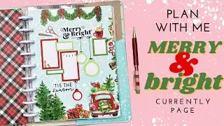 PLAN WITH ME | &lsquo;MERRY & BRIGHT&rsquo; DECEMBER CURRENTLY PAGE | THE HAPPY PLANNER