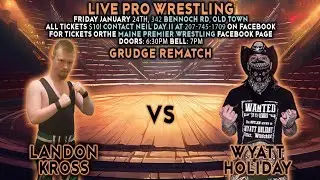Match 27: Wyatt Holiday vs Landon Kross