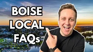 Ask a Local - What You Need to Know Before Relocating to Boise Idaho