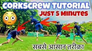 😳 Corkscrew Flip करने का सबसे आसान तरीक़ा || 😱 Just 5 Minutes || Corkscrew Tutorial 🔥