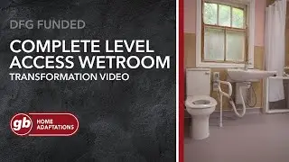 Disabled Complete Level Access Wetroom | GB Home Adaptations [DFG Funded]