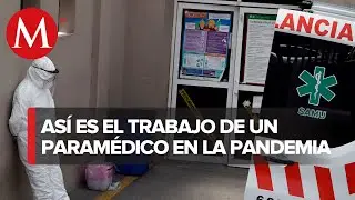 Paramédicos hacen todo por salvar vidas ante pandemia de covid-19 en CdMx
