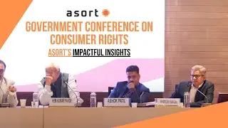 Asort&rsquo;s Impactful Insights at the Consumer Rights Event! Rights#asort | Government Conference