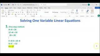 Solving  One-Step and Two-Step Linear Equations.  One Variable Linear equation problem.