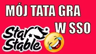 M&Oacute;J TATA GRA W STAR STABLE 😂My dad plays SSO