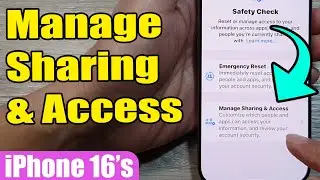 🔒📱 How to Manage Sharing & Access on iPhone 16/16 Pro Max | iOS 18 Guide