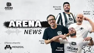 🔴 ARENA NEWS - MENZOIL: TODAS AS INFORMA&Ccedil;&Otilde;ES SOBRE O DIA DO BOTAFOGO