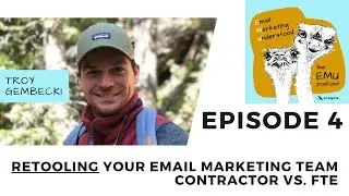 Retooling Your Email Marketing Team - Contractor Vs. FTE | Episode 4