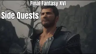 FINAL FANTASY XVI [Side Quests] - Before 