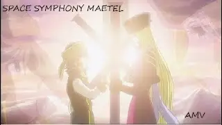 Space Symphony Maetel (AMV): One More Light