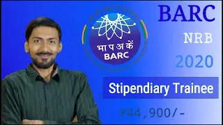 BARC recruitment 2020 | Salary : ₹44,900 PM | Stipendiary Trainee | Permanent Naukri | Latest Job