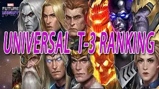 UNIVERSAL T-3 Ranked Worst to Best [PvE & PvP Ranking List] I Marvel Future Fight