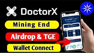 DoctorX Mining End | DoctorX TGE & Airdrop | DoctorX Listing | Z 4 Zeeshan