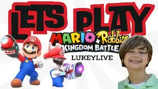 Play Mario + Rabbids Kingdom Battle with LukeyLive