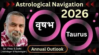 Taurus | Year 2026: Jupiter-Saturn-Rahu-Ketu Transit Based Annual Outlook