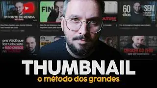 Fazer Thumbnail CLIC&Aacute;VEL n&atilde;o &eacute; SORTE (&eacute; M&eacute;todo)