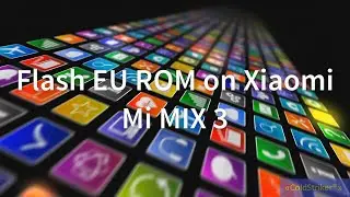 Flash EU ROm on mi MIX 3