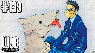 WJB #139 - Hunter x Hunter 404 & 405, Ultimate Exorcist Kiyoshi 18, Kagurabachi 55, etc