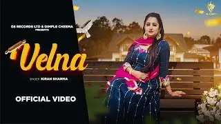Velna | Kiran Sharma Ft Matt Sheron Wala | New  Punjabi Song