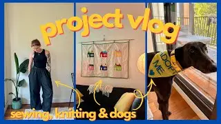 my first attempt at quilting, lane pants & knitting a bandana | project vlog