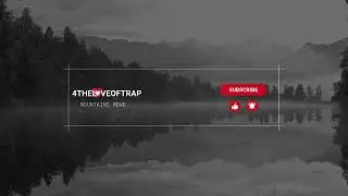 4THELOVEOFTRAP - CHANNEL LAUNCH @mountainsmove-M4M  Channel Trailer (Youtube channel trailer)