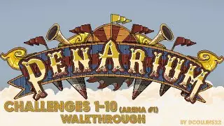 Penarium (PS4) - Arena One (Challenges 1-10) Walkthrough