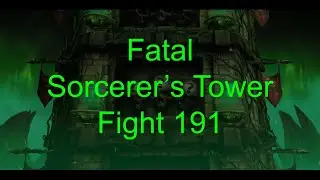 Fatal Sorcerer's Tower Fight 191 - Mortal Kombat Mobile