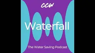 #69 - Exploring Defra's Approach To Reducing Water Use