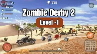 Zombie Derby 2 LEVEL-1 | 100% COMPLETE #Gamestopia