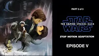 Star Wars: Episode V - The Empire Strikes Back - Stop Motion Adaptation