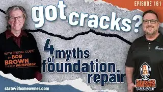 4 Myths of Foundation Repair with RK Bob Brown, The Dirt Whisperer