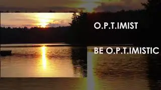 O.P.T.IMIST - BE O.P.T.IMISTIC (Official Audio)