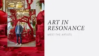 Art in Resonance: Meet the Artists&hellip;